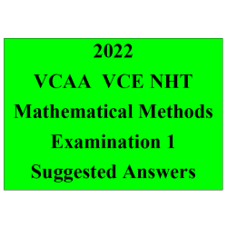 Detailed answers 2022 VCAA VCE NHT Mathematical Methods Examination 1